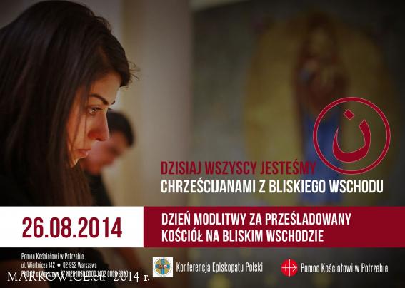 Sanktuarium Markowice - 26 sierpnia br. Dniem Modlitwy za Prześladowany Kościół na Bliskim Wschodzie